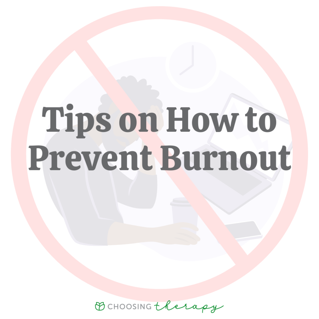 Learn More About Burnout Choosing Therapy