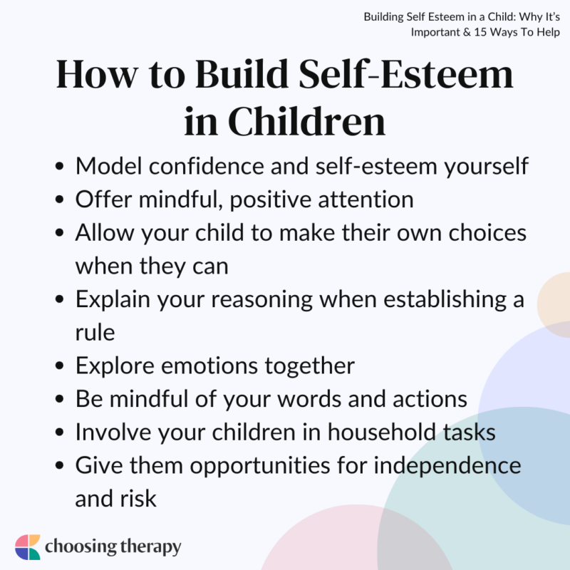 Building Self Esteem in a Child: Why It’s Important & 15 Ways To Help