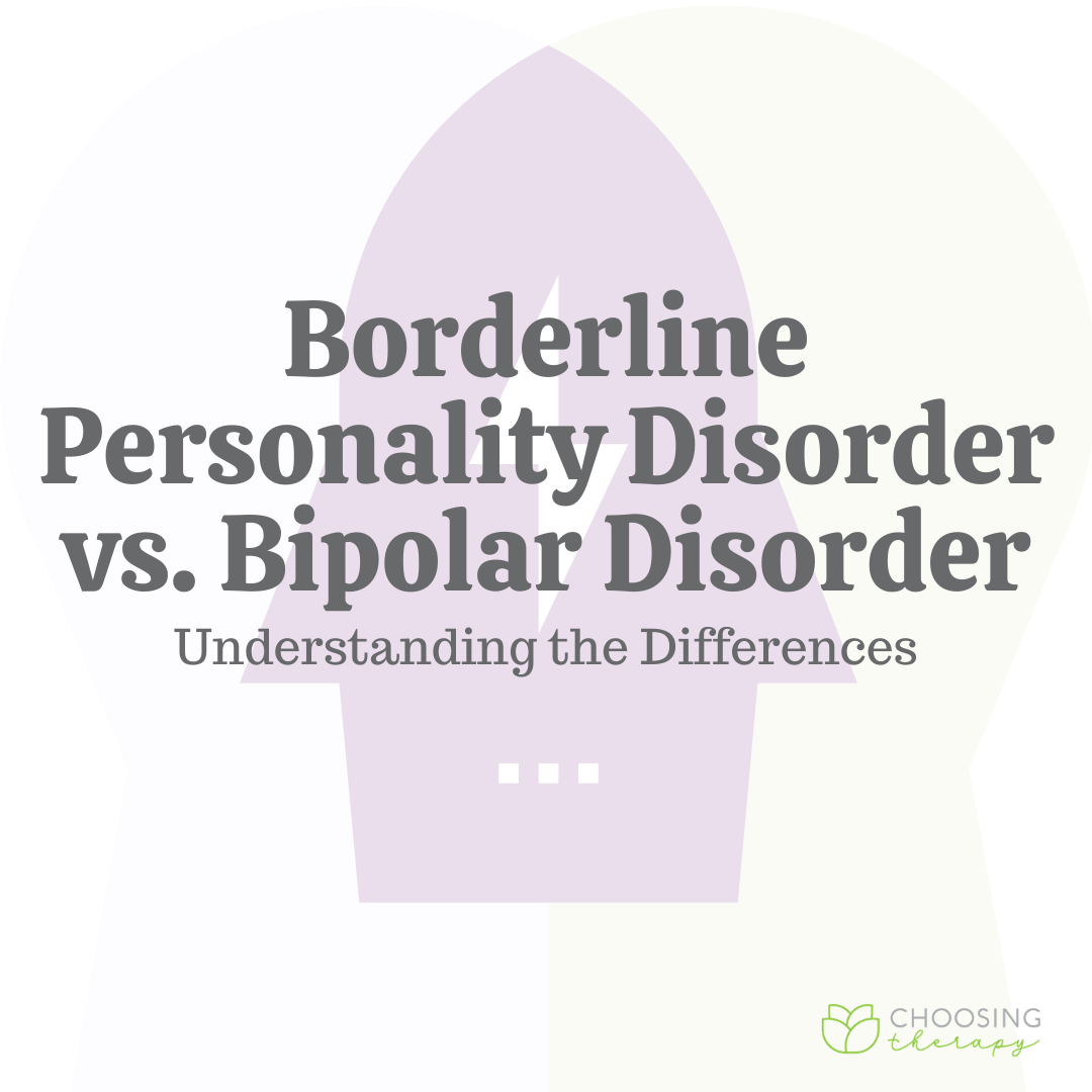 Borderline Personality Disorder Vs Bipolar Disorder