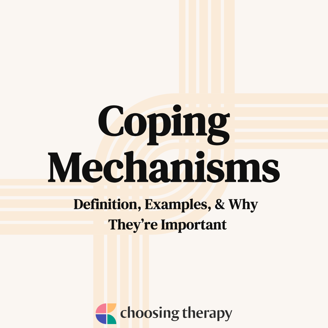 Coping Mechanisms Definition Examples Why They re Important