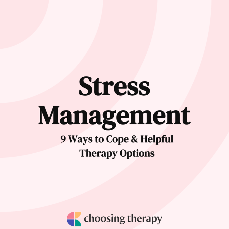 Learn More About Stress - Choosing Therapy