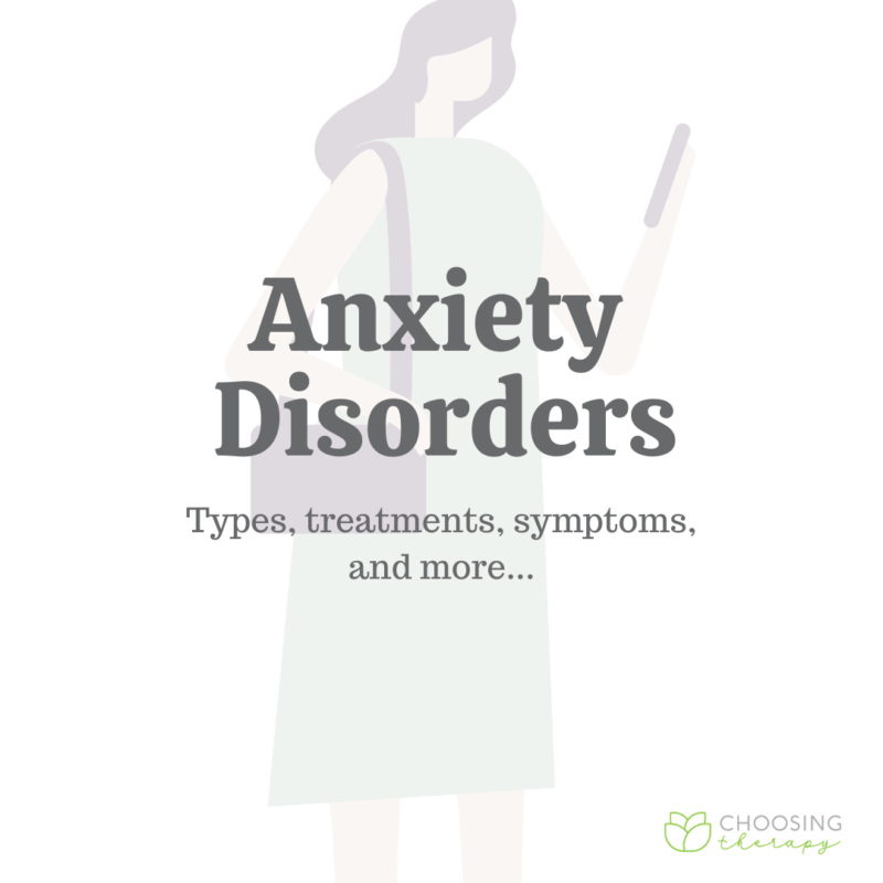 Learn More About Anxiety | ChoosingTherapy.com