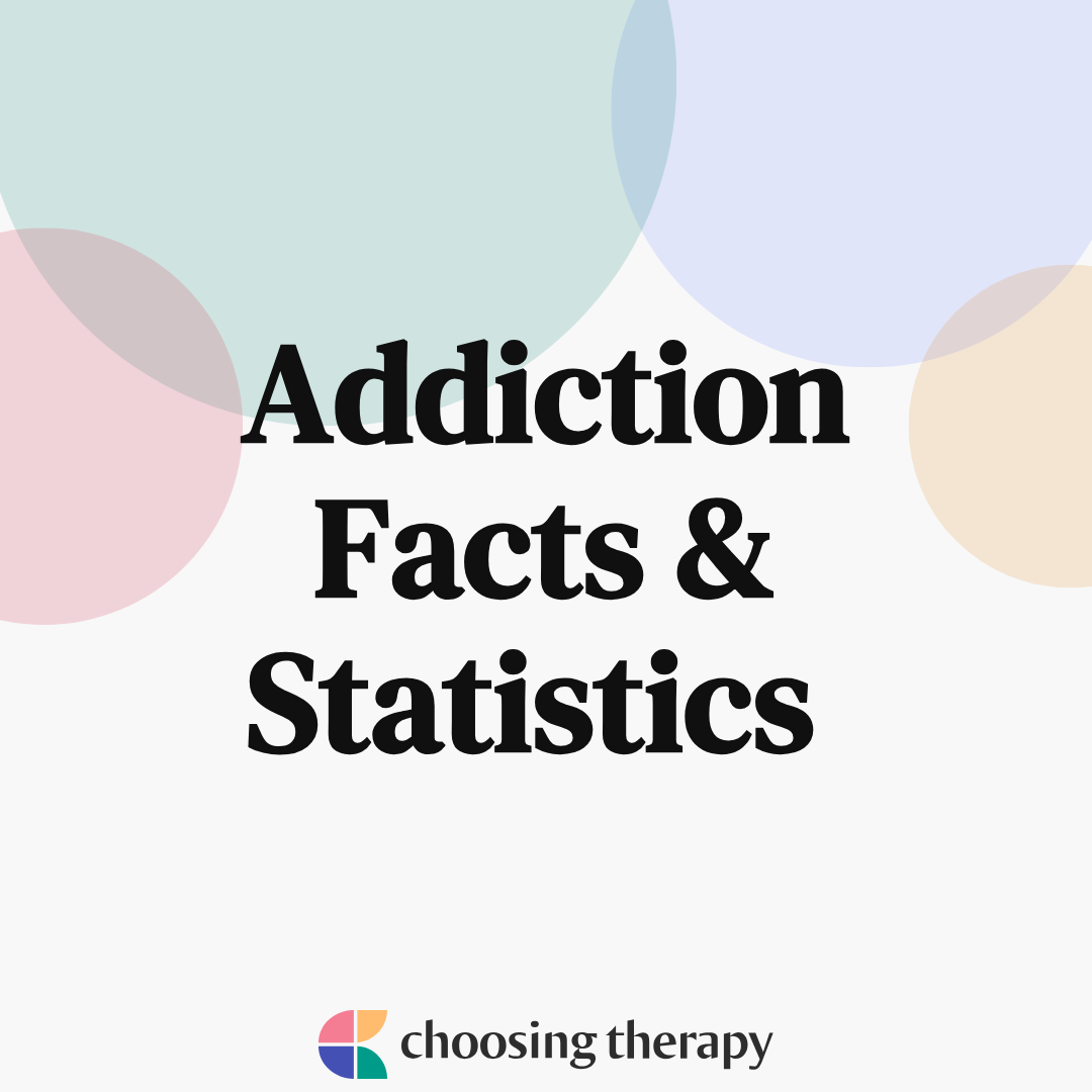 Addiction Statistics and Facts