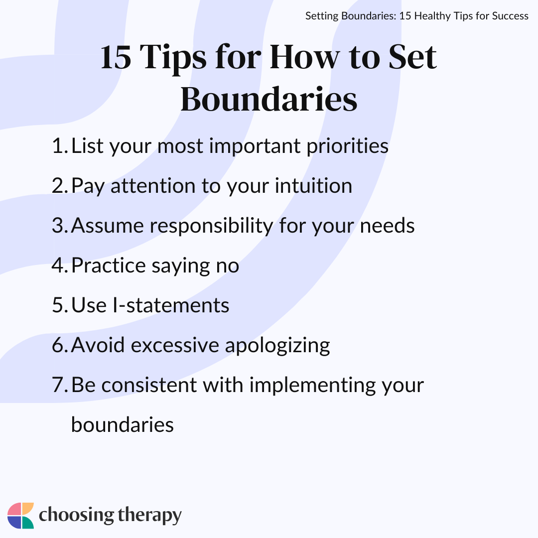 Setting Boundaries: 15 Healthy Tips For Success - Choosing Therapy