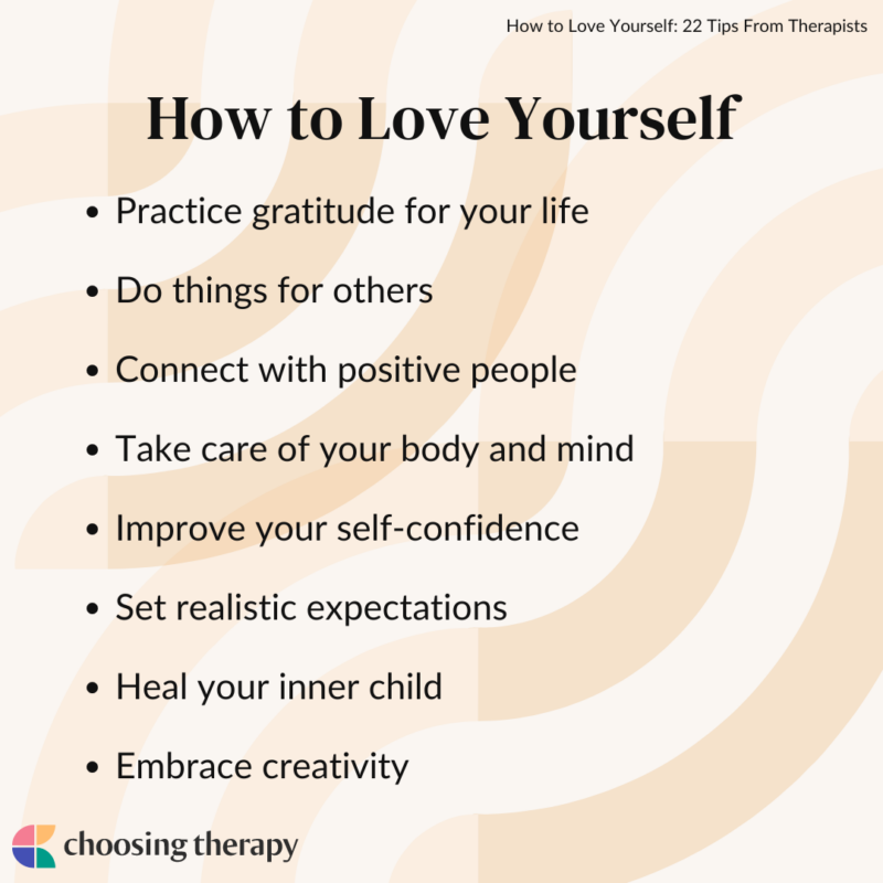 How to Love Yourself: 22 Tips From Therapists