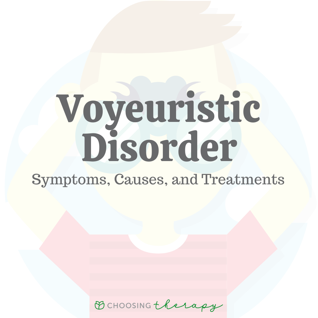 ﻿psychiatric diagnosis of voyeurism