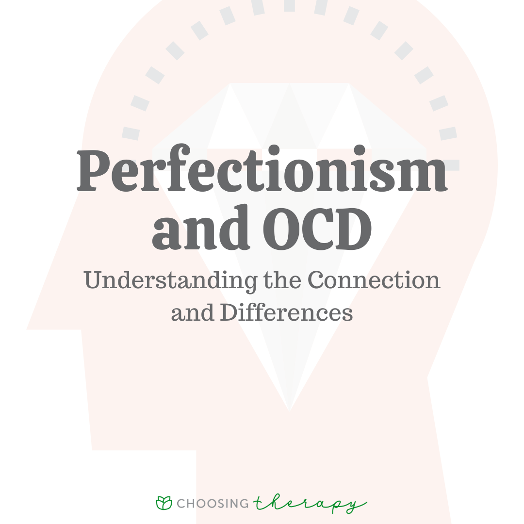 perfectionism-ocd-understanding-the-connection-differences