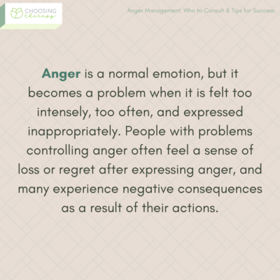 Anger Management: Who to Consult & 5 Tips for Success