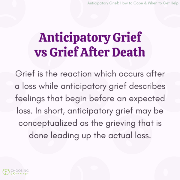 Anticipatory Grief How To Cope And When To Get Help