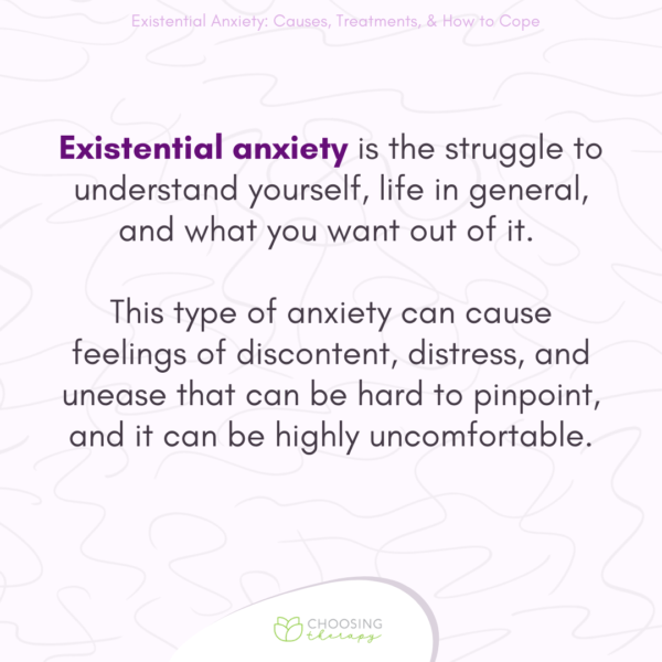 Existential Anxiety: Causes, Treatments, & How to Cope