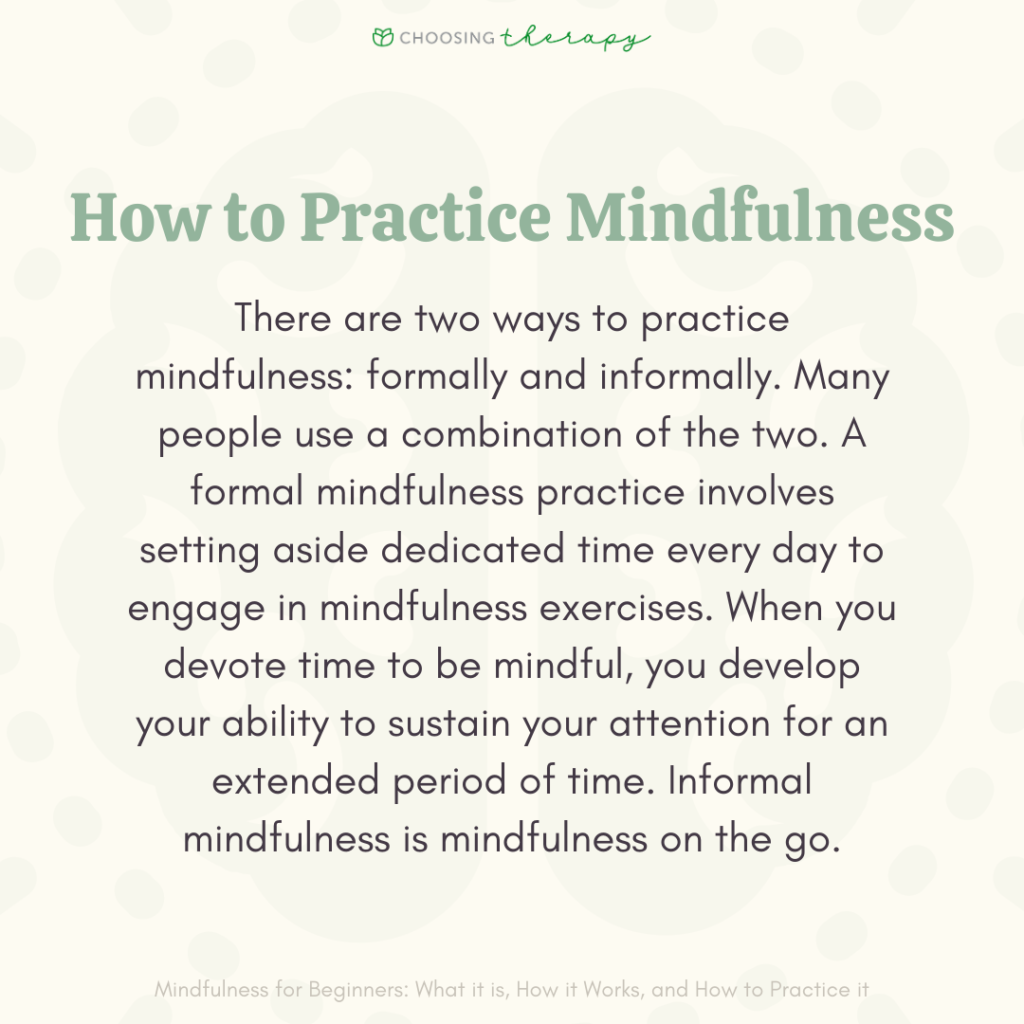 Mindfulness for Beginners: What it is, How it Works, and How to Practice it