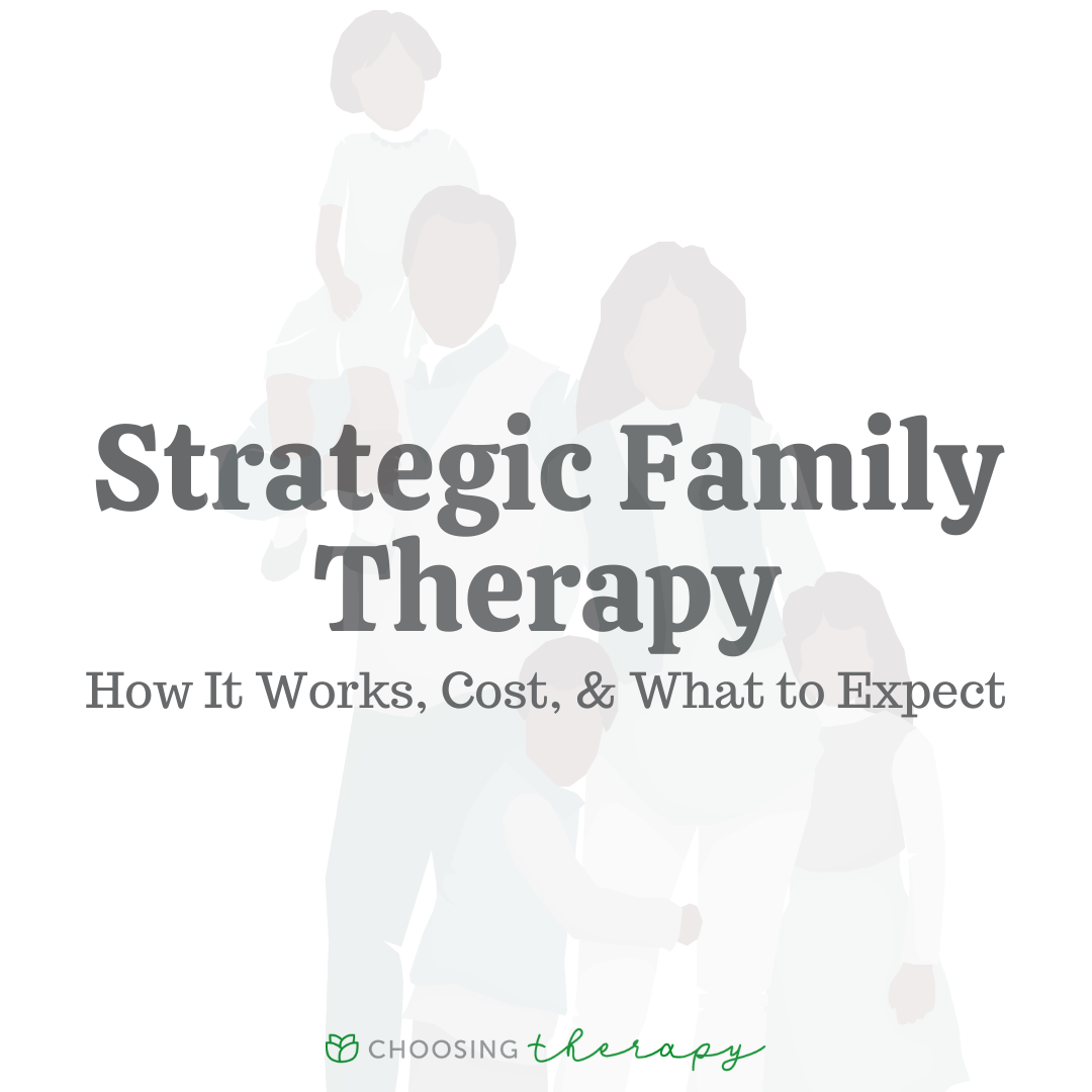 strategic-family-therapy-how-it-works-cost-what-to-expect