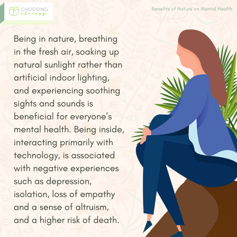 Benefits Of Nature On Mental Health - Choosing Therapy