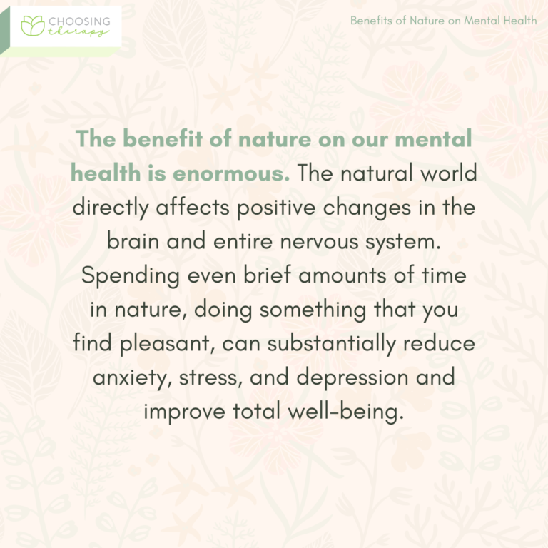 Benefits Of Nature On Mental Health - Choosing Therapy