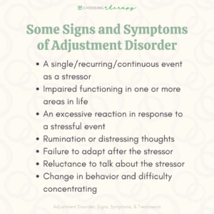 Adjustment Disorder: Signs, Symptoms, & Treatments - Choosing Therapy