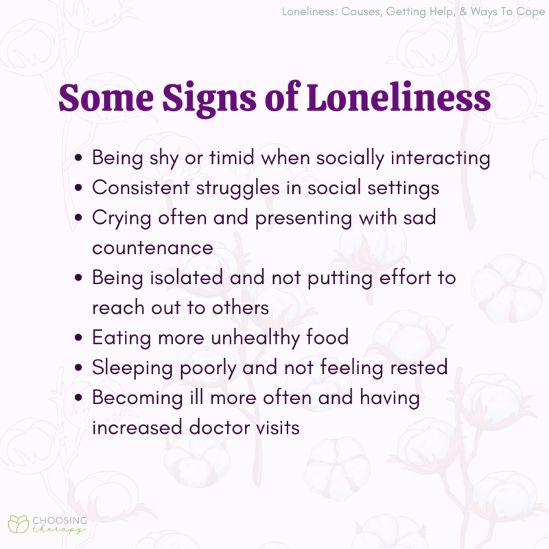 Loneliness: Causes, Getting Help, & Ways To Cope - Choosing Therapy