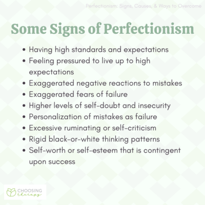 Perfectionism: Signs, Causes, & Ways to Overcome