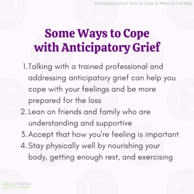 Anticipatory Grief: How to Cope & When to Get Help