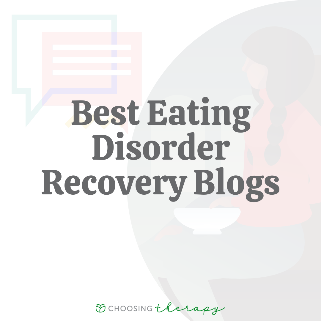 17 Best Eating Disorder Recovery Blogs