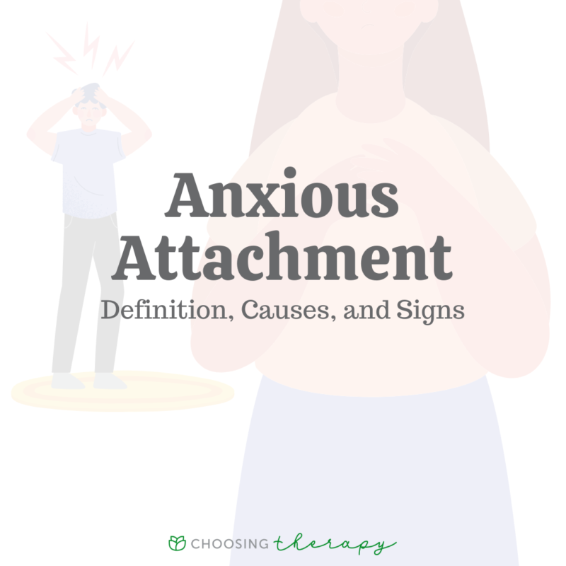 anxious-attachment-definition-causes-signs-in-children-and-adults