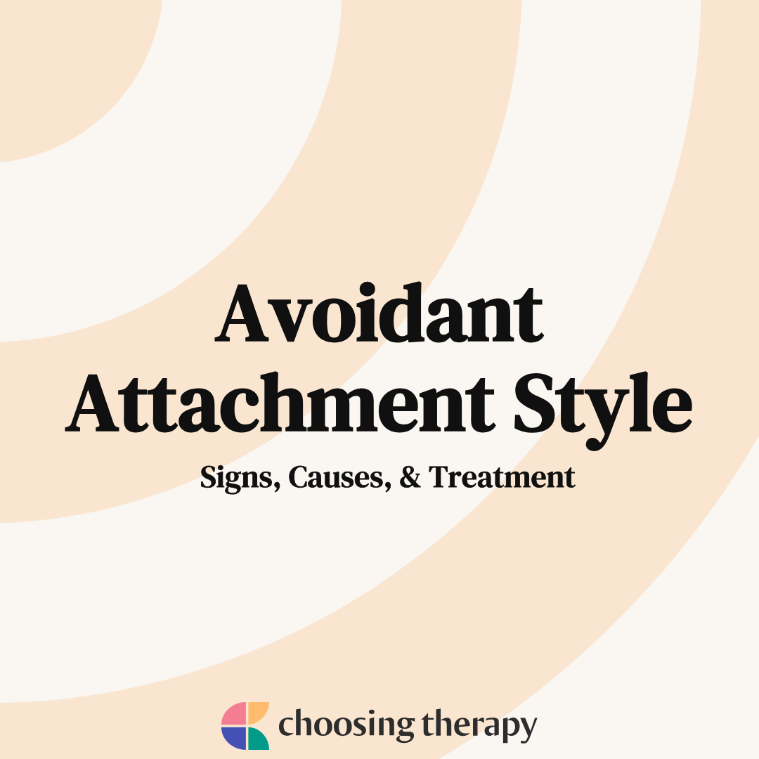 What Is Avoidant Attachment?