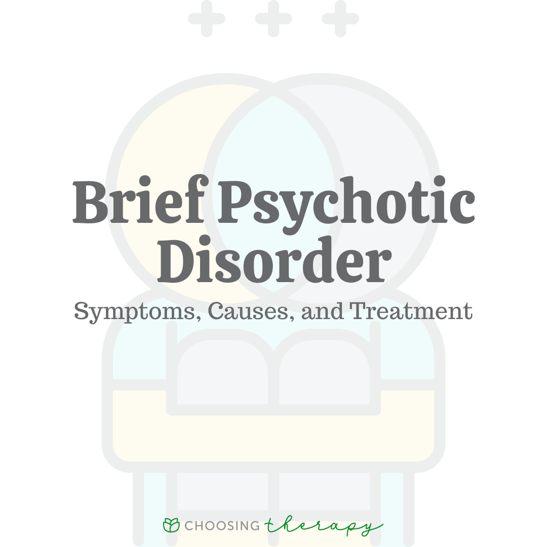 brief psychotic disorder