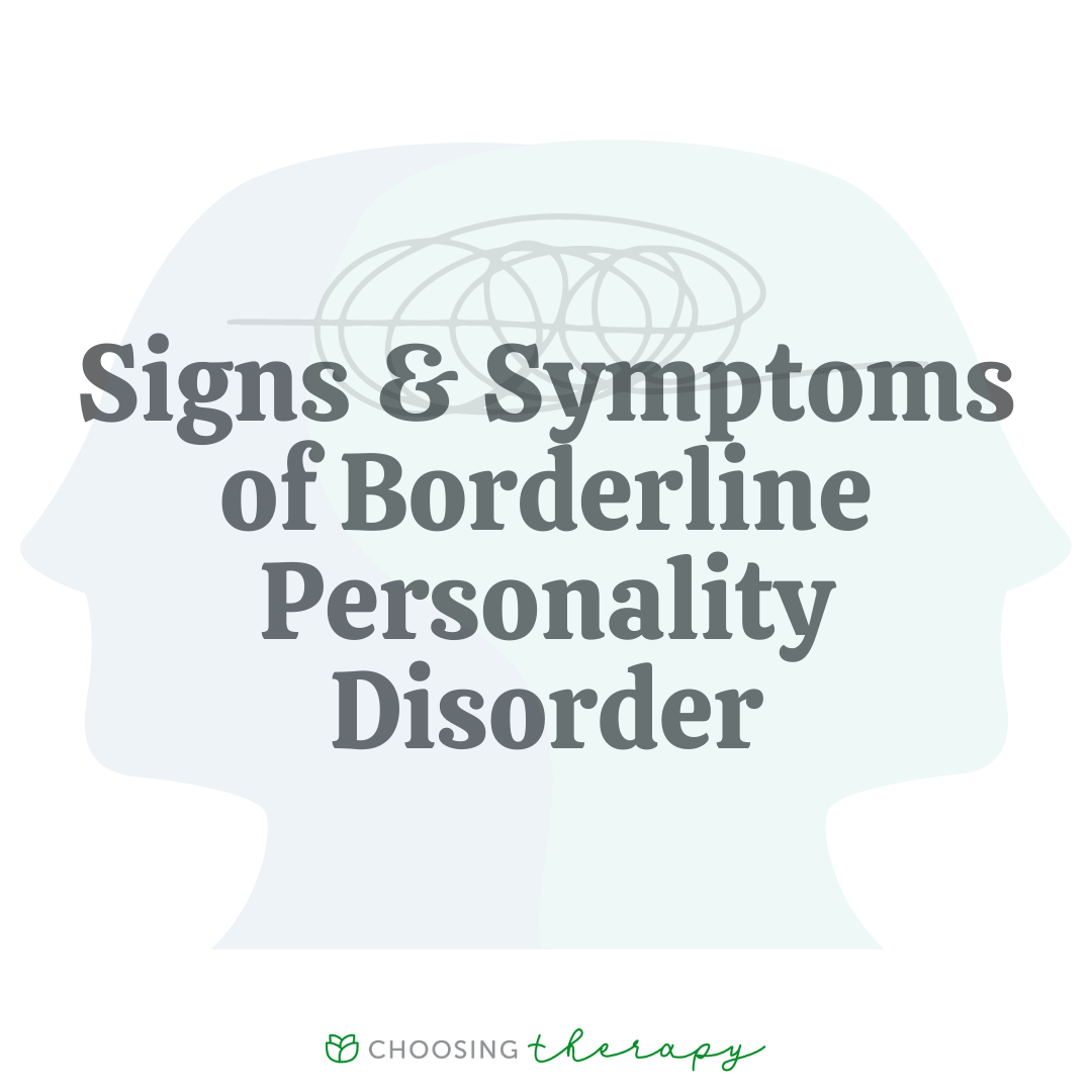 Borderline personality disorder: symptoms and characteristics.