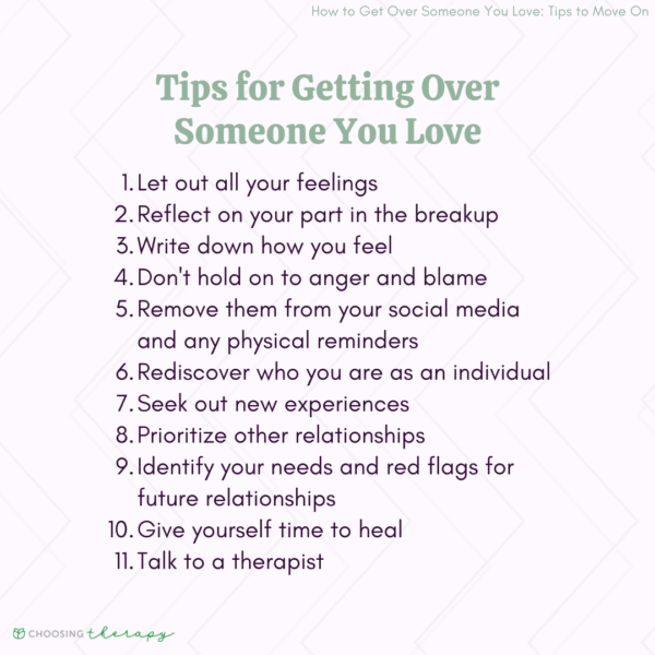 11 Ways To Get Over Someone You Love