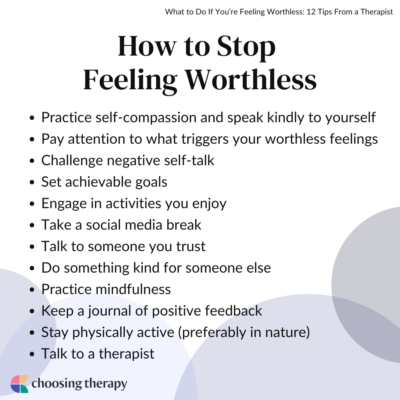 What to Do When You’re Feeling Worthless: 12 Tips From a Therapist