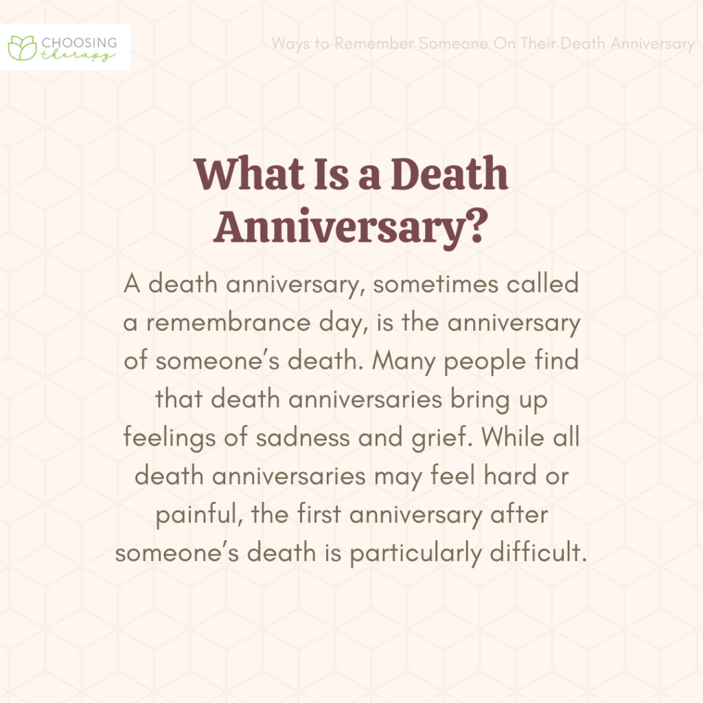 17 Ways to Remember Someone On Their Death Anniversary