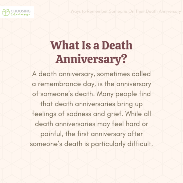 17 Ways to Remember Someone On Their Death Anniversary