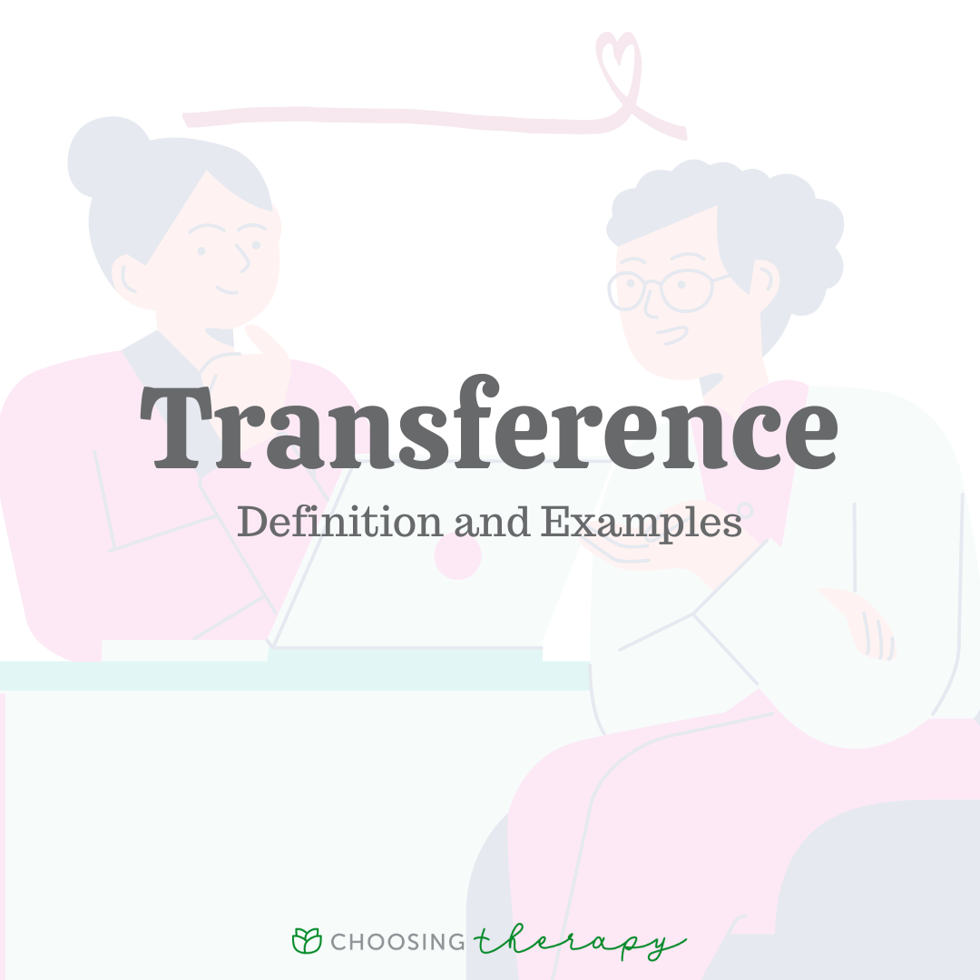 Transference What It Mean What It Looks Like