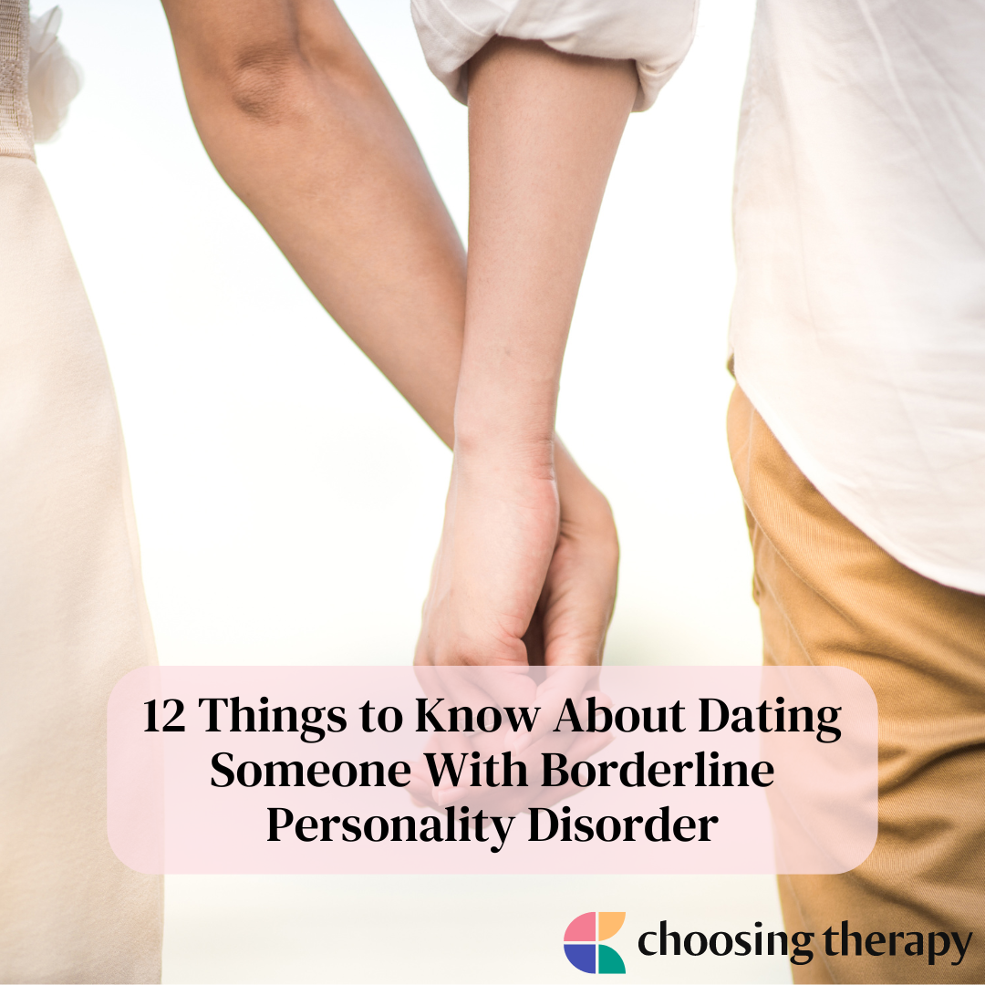 12 Tips For Dating Someone With BPD