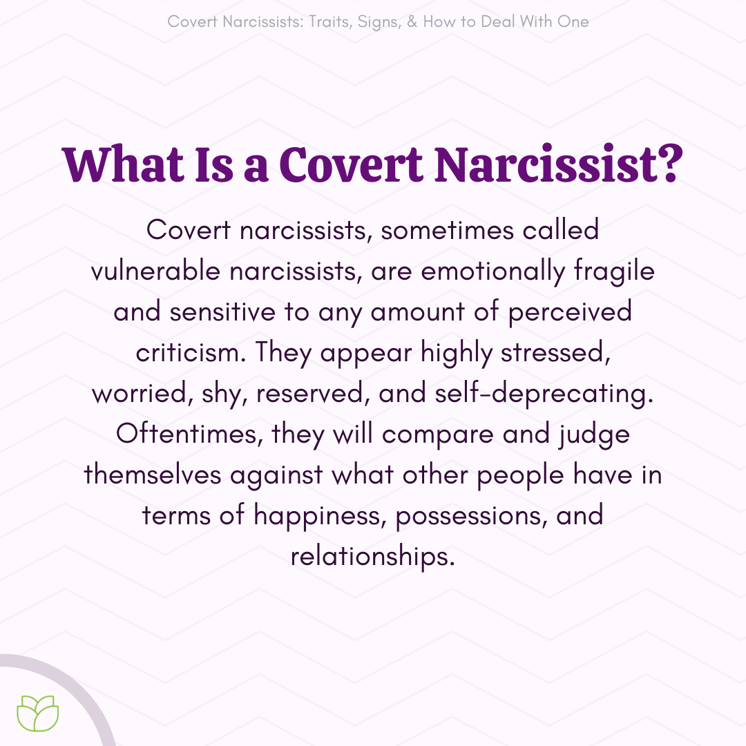 Covert Narcissists Traits Signs And How To Deal With One 