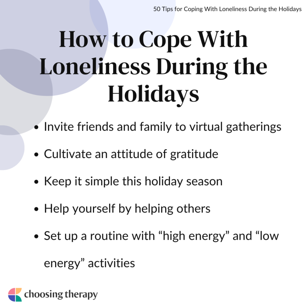 50 Tips for Coping With Loneliness During the Holidays