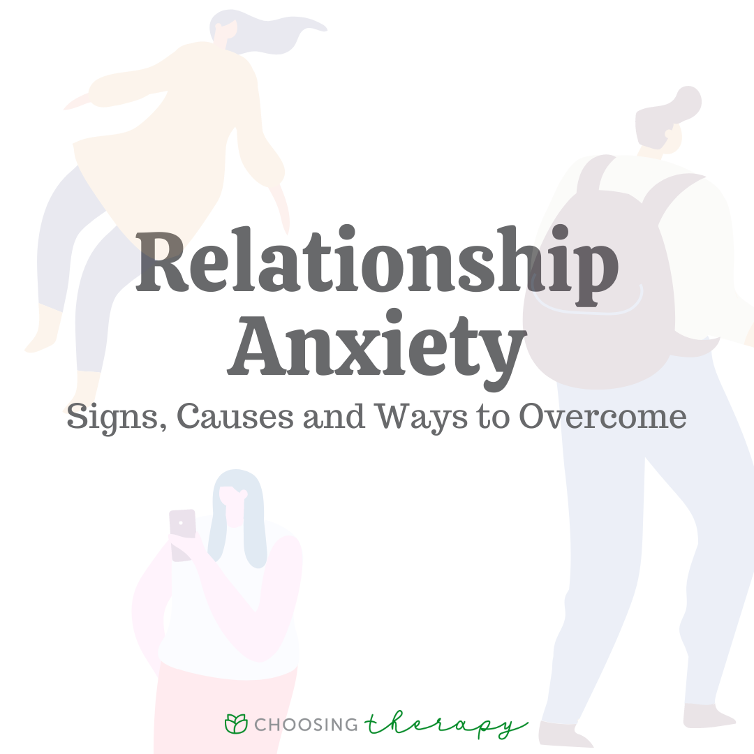 Signs Of Relationship Anxiety Healthy Tips For Improvement