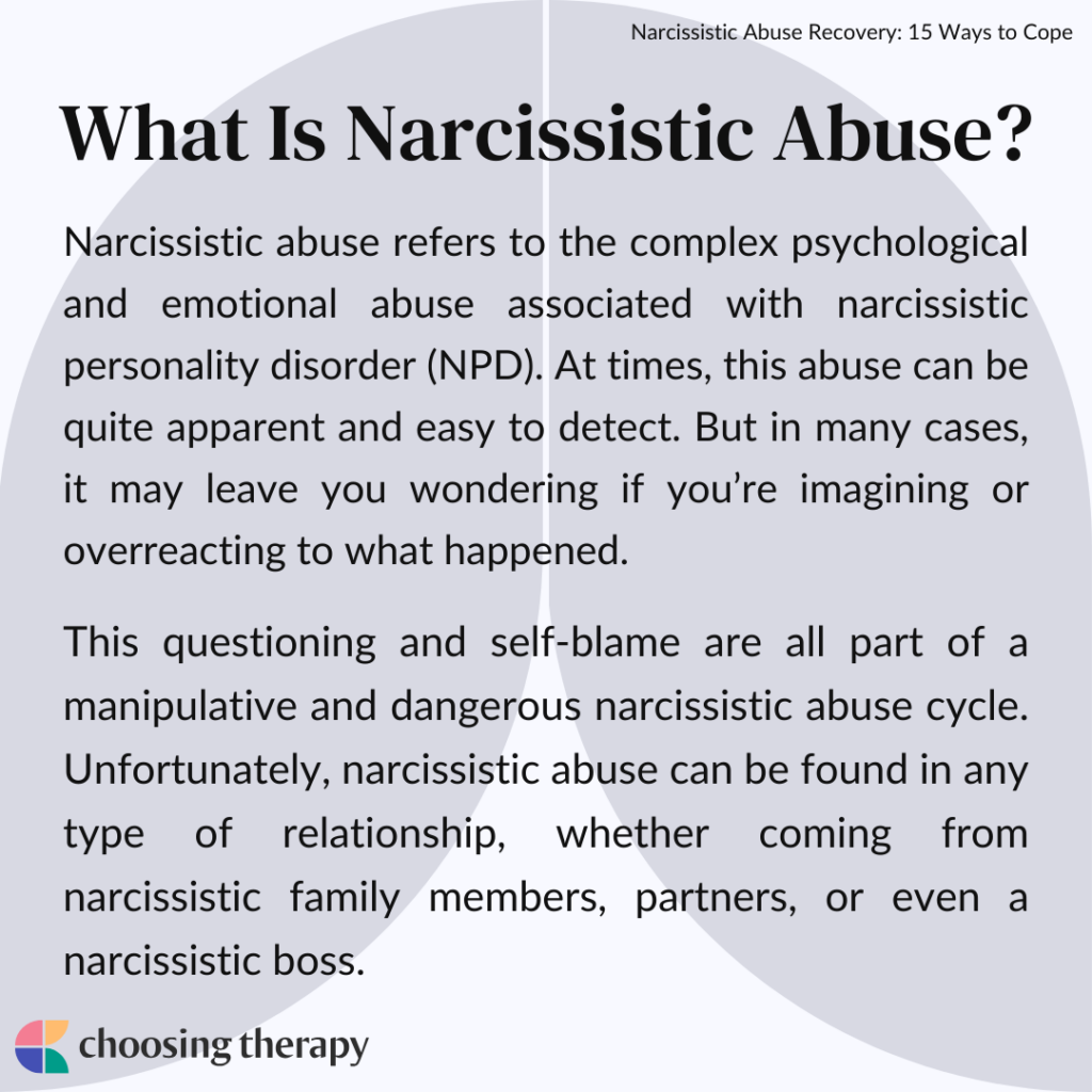 Narcissistic Abuse Recovery: 15 Ways to Cope