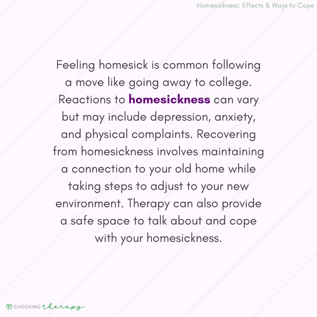 Homesickness: Effects & 7 Ways To Cope - Choosing Therapy