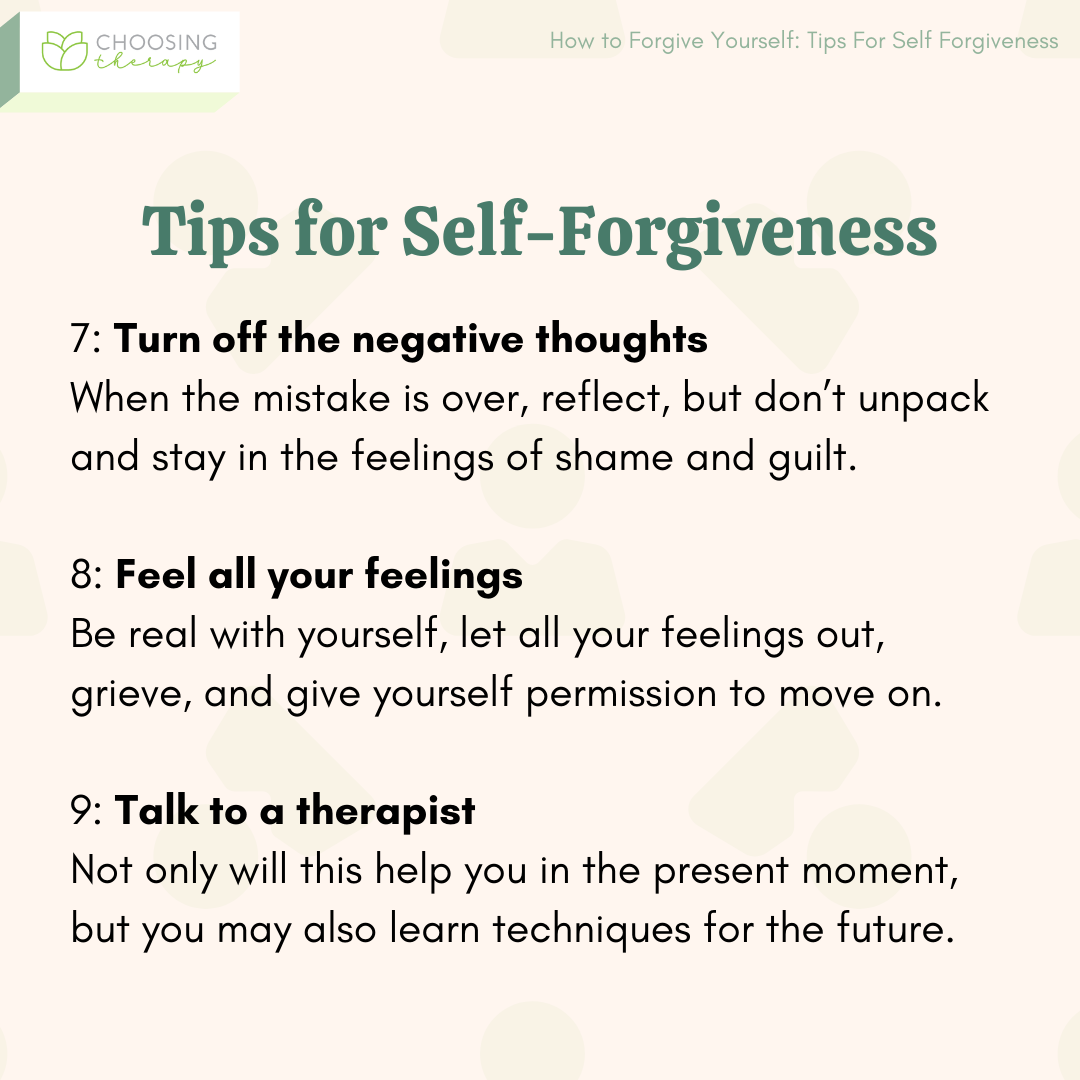 How to Forgive Yourself: 9 Tips For Self Forgiveness - Choosing Therapy