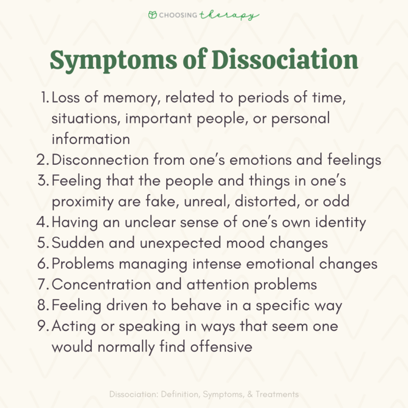 Dissociation: Definition, Symptoms, & Treatments - Choosing Therapy