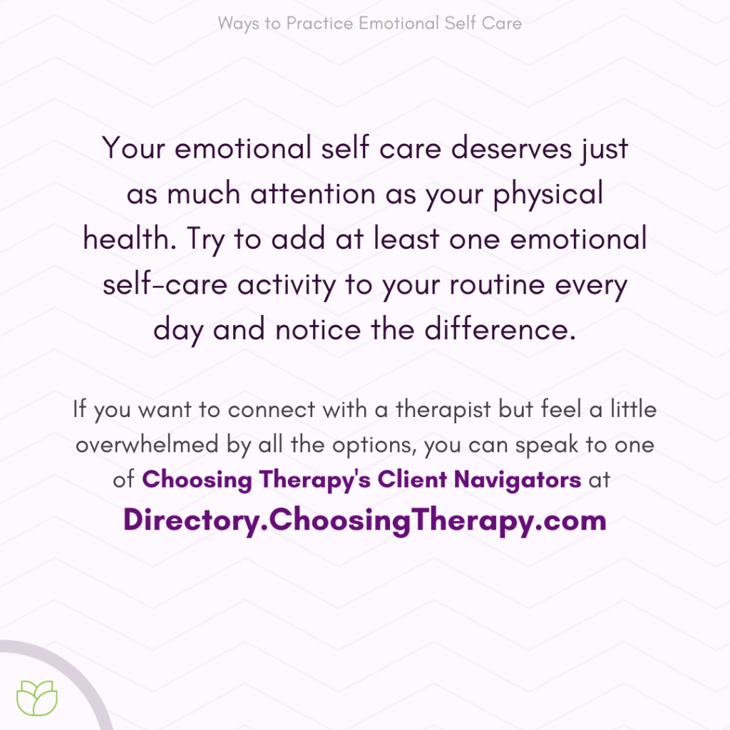 11 Ways to Practice Emotional Self Care - Choosing Therapy