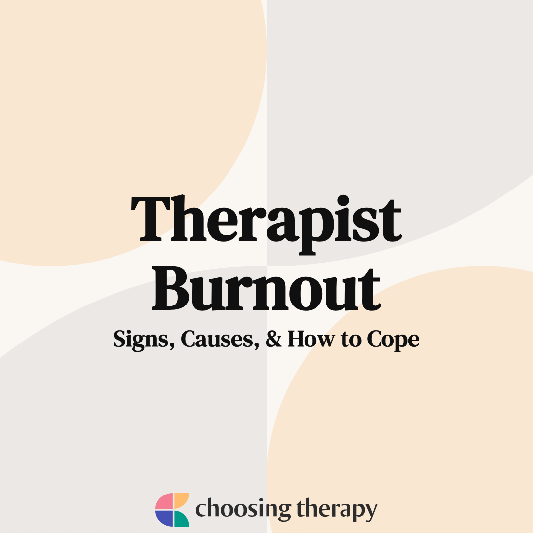 Therapist Burnout: Causes & 16 Self Care Strategies To Prevent It