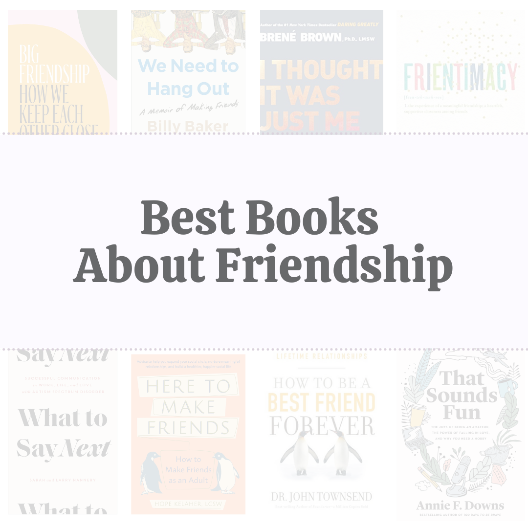 The 15 Best Books About Friendship to Read in 2023 - PureWow