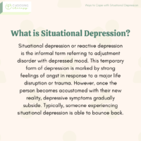 7 Ways to Cope With Situational Depression - Choosing Therapy