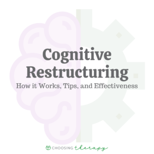 How Cognitive Restructuring Can Change Your Negative Thoughts