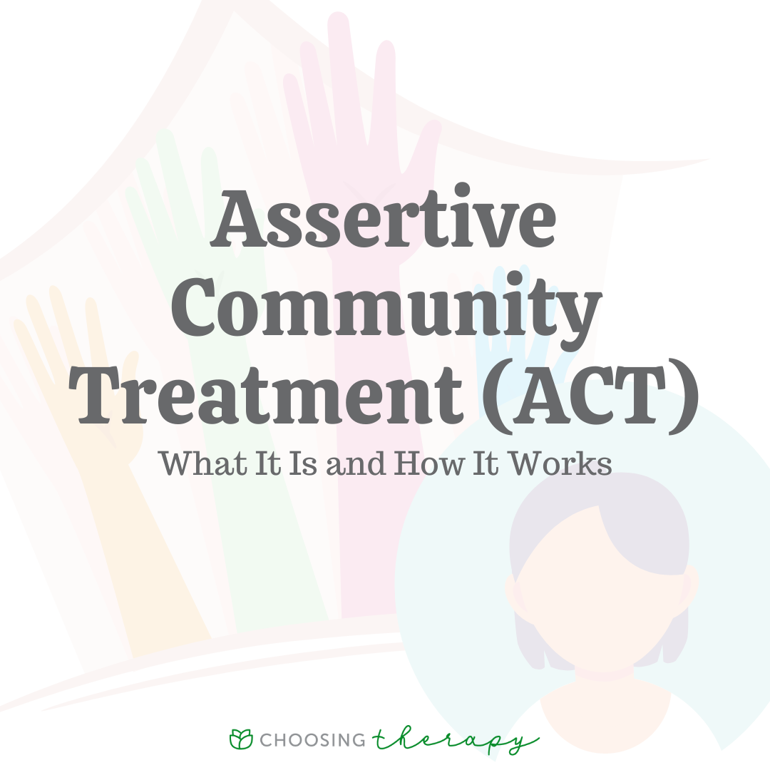  What Is Assertive Community Treatment 