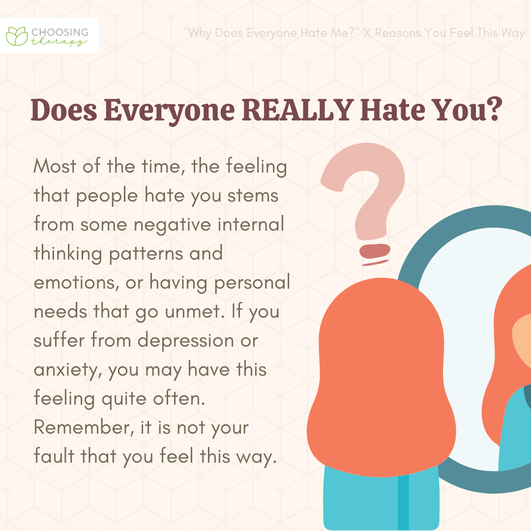  What To Do When You Feel Like Everyone Hates You 