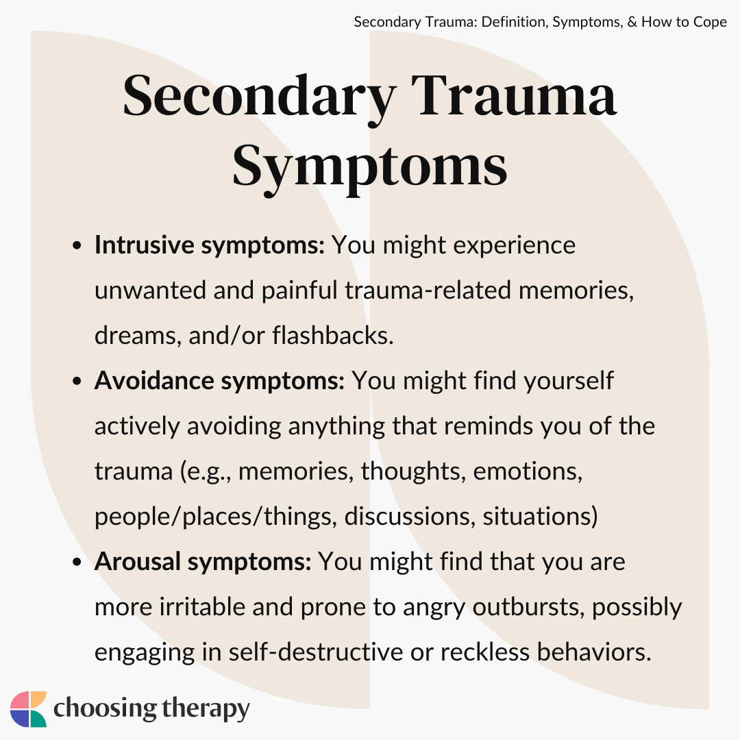 Secondary Trauma: Definition, Symptoms, & How to Cope