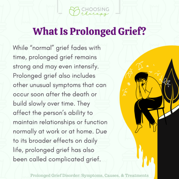 Prolonged Grief Disorder: Symptoms, Causes, & Treatments