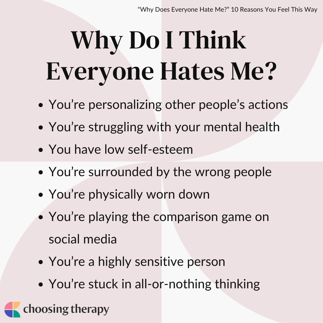  What To Do When You Feel Like Everyone Hates You 